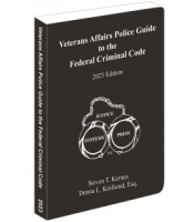 Veterans Affairs Police Guide to the Federal Criminal Code 2023 Edition