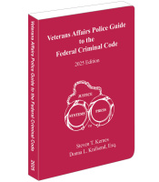 Veterans Affairs Police Guide to the Federal Criminal Code 2025 Edition